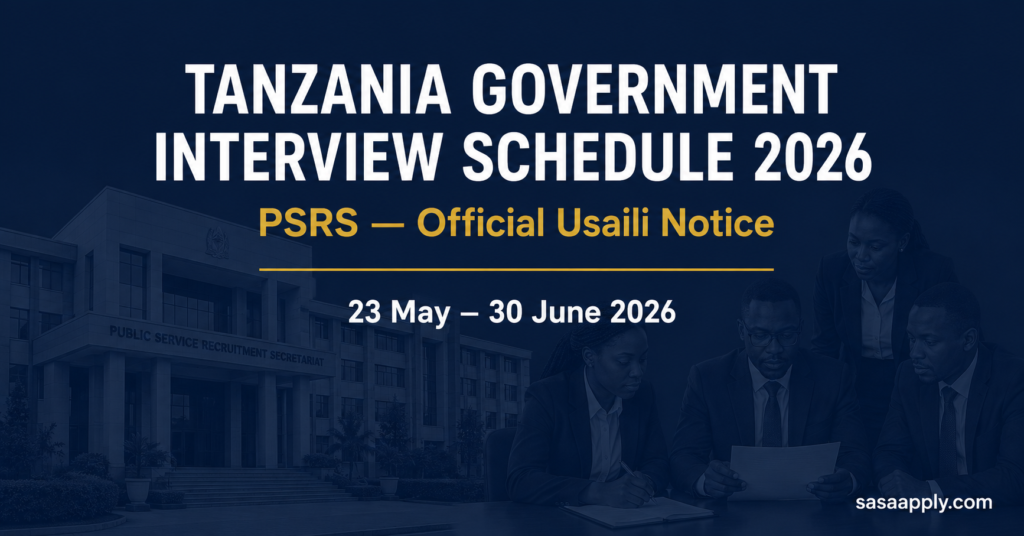 Tanzania Government Interview Schedule 2026 — PSRS Usaili Candidates List May June 2026